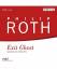 Philip Roth: Exit Ghost