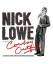 Nick Lowe: and His Cowboy. -LP+7"