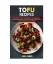 Daniel Dennis: Tofu Recipes Daniel Dennis: Tofu Recipes