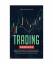 Trading: How to become a Swing Trader. C