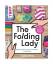 Sophie Liard: The Folding Lady. Kleidung