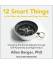 Berger, Allen, Ph.D.: 12 Smart Things to