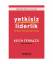 Keith Ferrazzi: Yetkisiz Liderlik: Birli