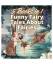 Wild Fairy: Funny Fairy Tales About Fair Wild Fairy: Funny Fairy Tales About Fair