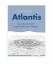 Hans-Joachim Arnold: Atlantis: Spurensuc