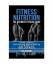 Nicholas Bjorn: Fitness Nutrition: The U