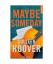 Colleen Hoover: Maybe someday - poche NE