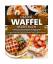 Yummy Kitchen: Das XXL Waffel Rezeptbuch