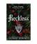 Lauren Roberts: Reckless: Deluxe Collect