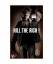 Anonyme: Kill the Rich ! (Bourbon Kid, T Anonyme: Kill the Rich ! (Bourbon Kid, T