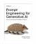 gebrauchtes Buch – Phoenix, James; Taylor – Prompt Engineering for Generative AI: Future-Proof Inputs for Reliable AI Outputs – Bild 1