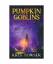 gebrauchtes Buch – Kris Bowser – Pumpkin Goblins – Bild 1