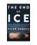 gebrauchtes Hörbuch – Dahr Jamail – The End of Ice: Bearing Witness and Finding Meaning in the Path of Climate Disruption – Bild 1