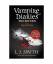 L. J. Smith: The Vampire Diaries 05. Nig