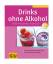 Doris Muliar: Drinks ohne Alkohol