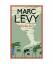 Marc Levy: Ou es-tu?