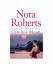 Nora Roberts: Carolina Moon