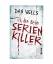 Dan Wells: Ich bin kein Serienkiller