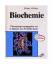 Voet, Donald /Voet, Judith G: Biochemie