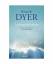 Wayne W. Dyer: La Fuerza del Espiritu / 