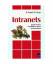 Eckel, Georg/Steen, William: Intranets. Eckel, Georg/Steen, William: Intranets.