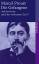 Marcel Proust: Auf der Suche nach der ve