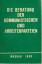 Die Beratung der kommunistischen und Arb