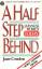 Jane Condon: A Half Step Behind: Japanes