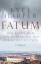 Harper, Kyle und Anna Leube: Fatum : Das