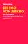 Walter Baier: Die Rose von Jericho : Ein Walter Baier: Die Rose von Jericho : Ein