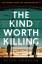 Peter Swanson: The Kind Worth Killing / 