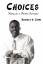 Johns, Reginald O.: Choices / Poetry for