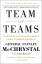 Stanley McChrystal: Team of Teams / New Stanley McChrystal: Team of Teams / New
