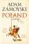 Adam Zamoyski: Poland / A History / Adam