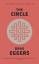 Dave Eggers: The Circle / Nominated for Dave Eggers: The Circle / Nominated for