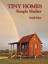 Lloyd Kahn: Tiny Homes / Simple Shelter