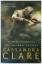 Cassandra Clare: The Infernal Devices 1-