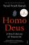 Harari, Yuval Noah: Homo Deus / A Brief 