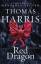 Thomas Harris: Red Dragon / The original