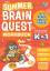 Summer Brain Quest: Between Grades K & 1