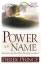 Derek Prince: Power in the Name