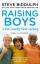 Steve Biddulph: Raising Boys in the 21st