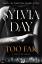 Sylvia Day: Too Far