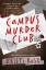 Kristi Rose: Campus Murder Club Kristi Rose: Campus Murder Club