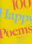 Hunter, Jane McMorland: 100 Happy Poems 