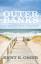 Omer, Kent E.: Outer Banks / A Test of F