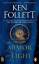 Ken Follett: The Armor of Light / A Nove