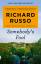 Richard Russo: Somebody