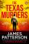 James Patterson: The Texas Murders