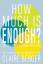 Claire Berger: How Much is Enough? / Get